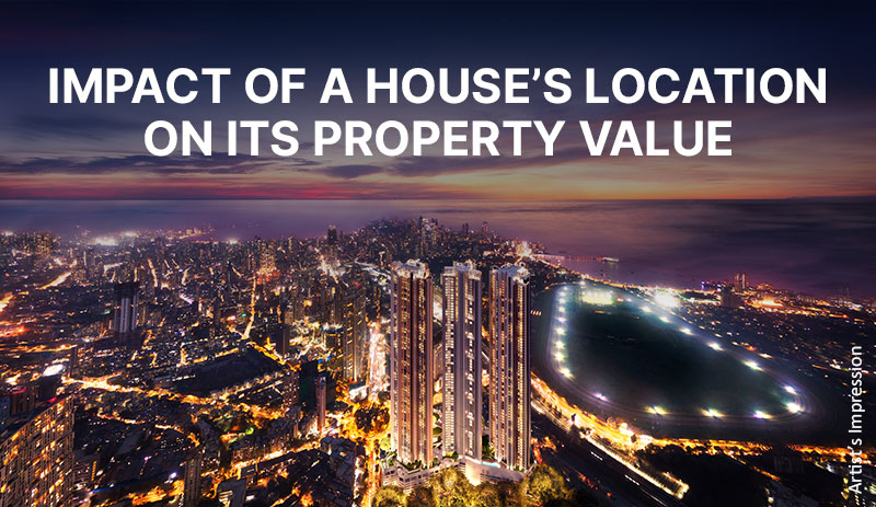 Importance of House Location on property value