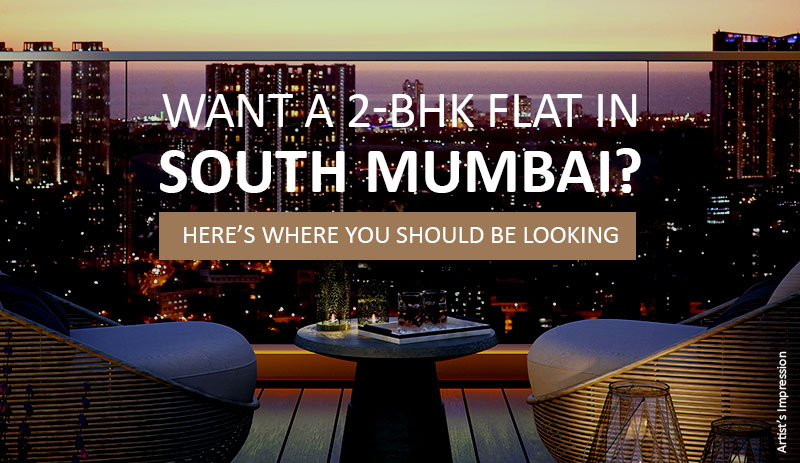Best Places for 2-BHK Flats in South Mumbai